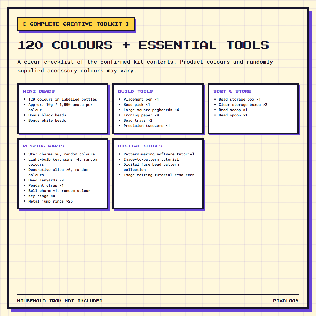 120 colours and essential tools included in the Pixology 120-colour 2.6mm mini fuse bead kit